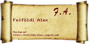 Felföldi Alex névjegykártya